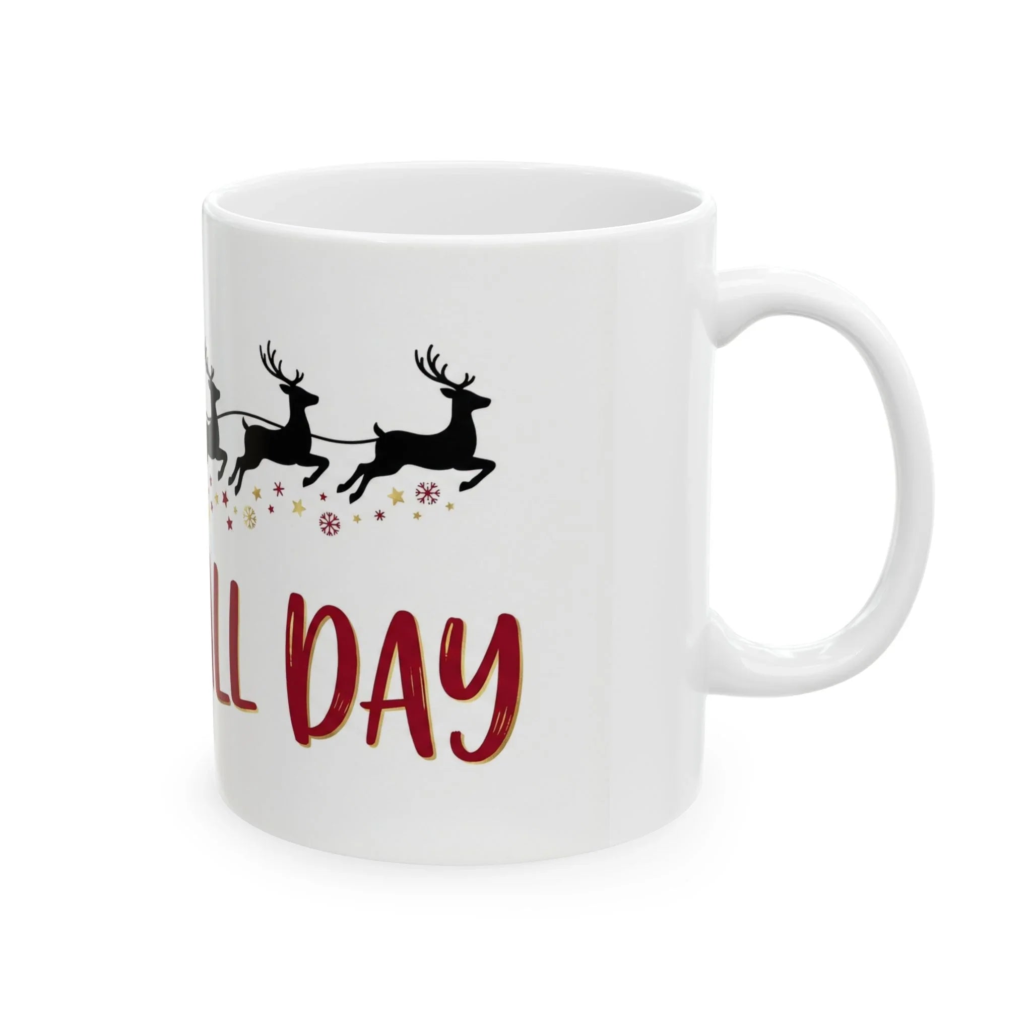 White mug with reindeer design and 'All Day' text on a white background