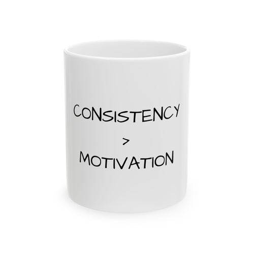 White mug with 'CONSISTENCY > MOTIVATION' text on a white background